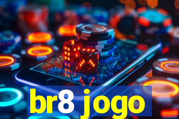 br8 jogo